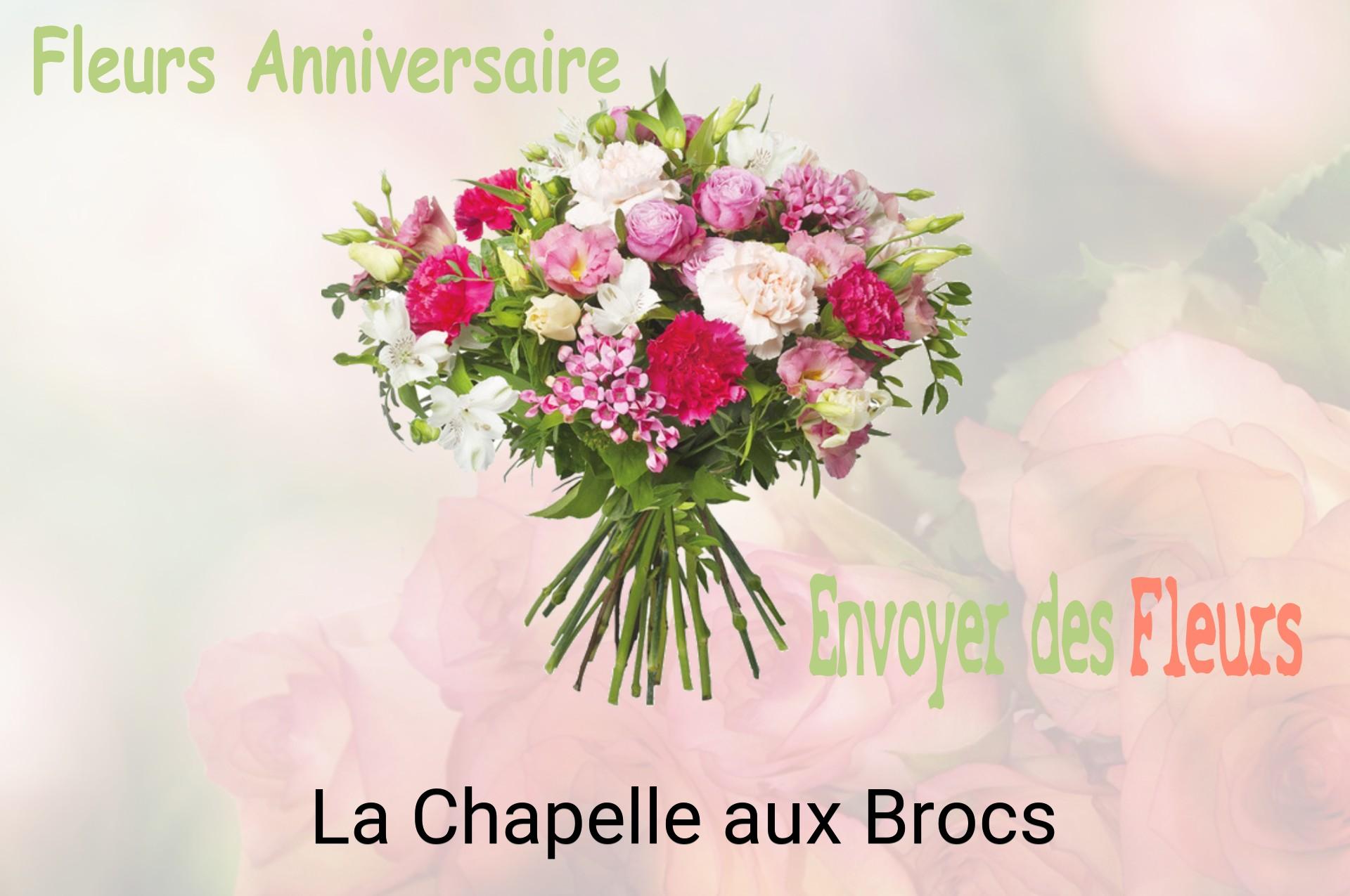 Bouquet de fleurs d’anniversaire livré à La Chapelle-aux-Brocs